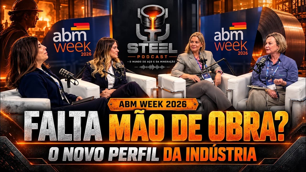 O profissional que a indústria procura mudou | Steel Podcast na ABM Week 2026